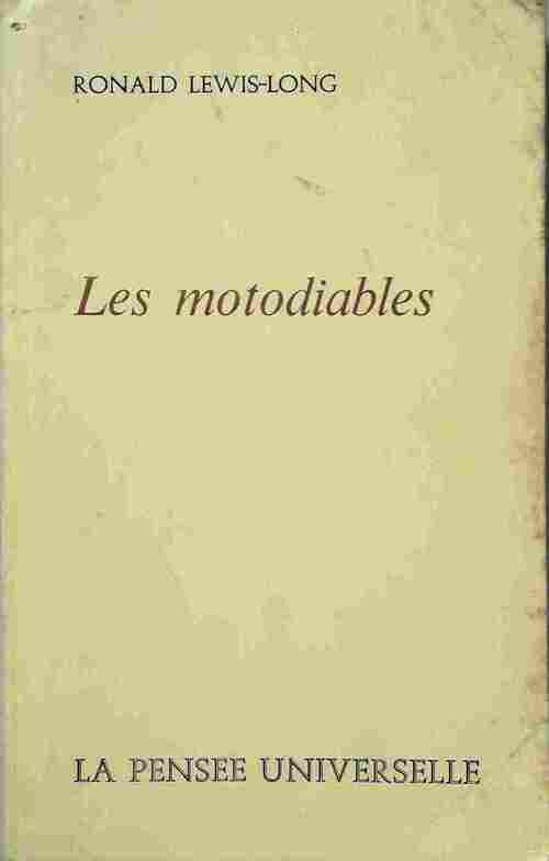 Livrenpoche : Les motodiables - Ronald Lewis-Long - Livre