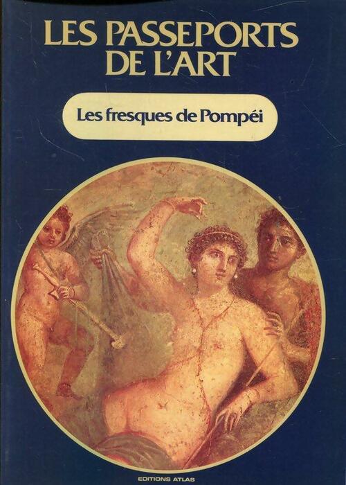 Livrenpoche : Les fresques de Pompéi - Collectif - Livre