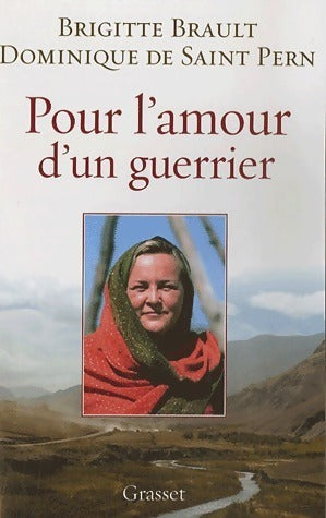 Livrenpoche : Pour l'amour d'un guerrier - Dominique De Saint-Pern, Brigitte Brault - Livre