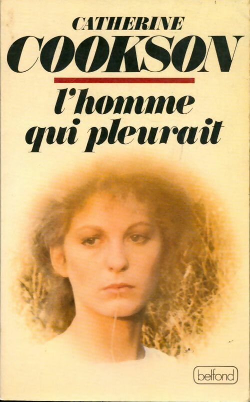 Livrenpoche : L'homme qui pleurait - Catherine Cookson - Livre