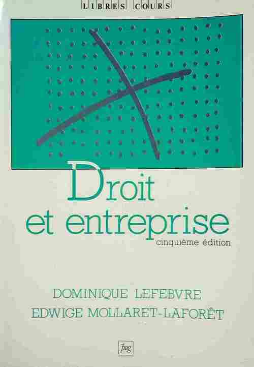 Livrenpoche : Droit et entreprise - Dominique Lefebvre - Livre