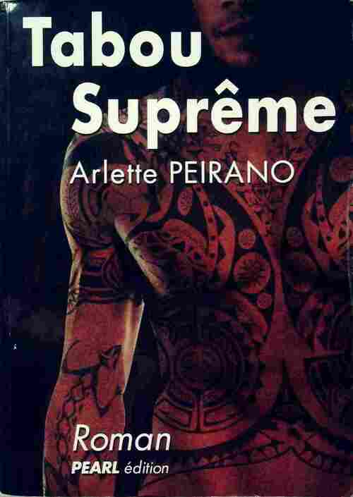 Livrenpoche : Tabou suprême - Arlette Peirano - Livre