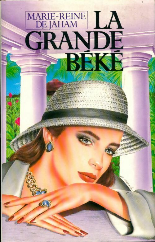 Livrenpoche : La grande Béké - Marie-Reine De Jaham - Livre