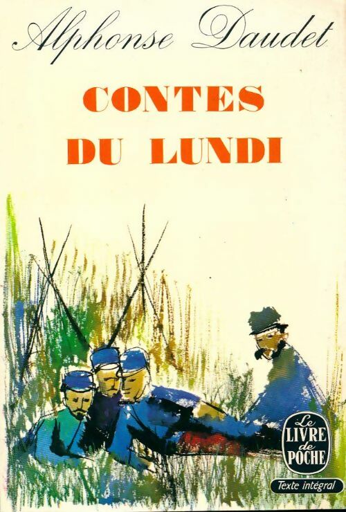 Contes du lundi - Alphonse Daudet -  Le Livre de Poche - Livre