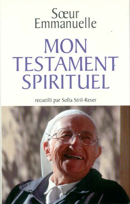 Livrenpoche : Mon testament spirituel - Soeur Emmanuel - Livre