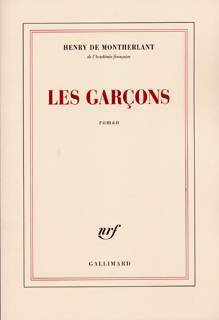 Livrenpoche : Les garçons - Henry De Montherlant - Livre