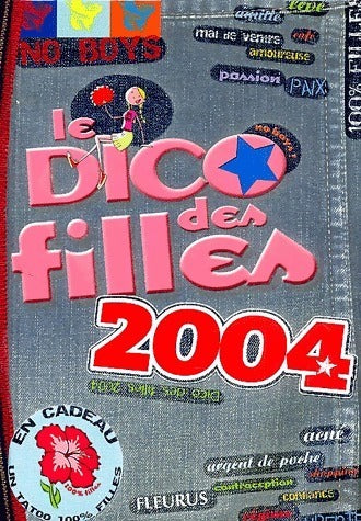 Livrenpoche : Le dico des filles 2004 - Dominique-Alice Rouyer - Livre
