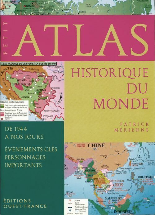 Livrenpoche : Petit atlas historique du monde. De 1944 à nos jours - Patrick Mérienne - Livre