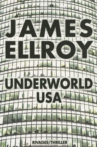 Livrenpoche : Underwolrd USA - James Ellroy - Livre
