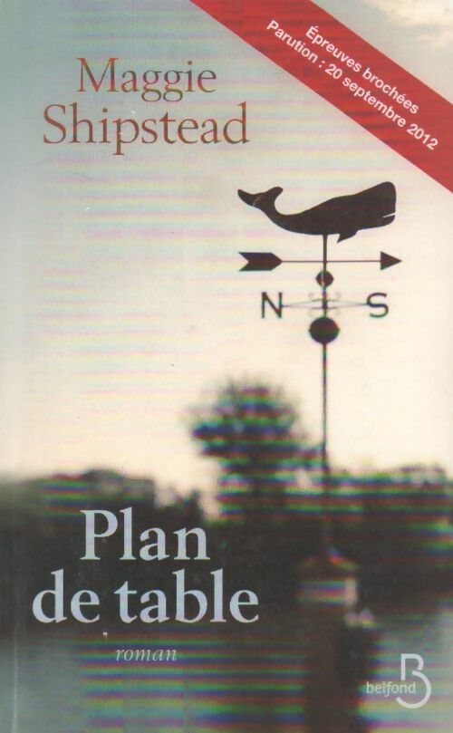 Livrenpoche : Plan de table - Maggie Shipstead - Livre