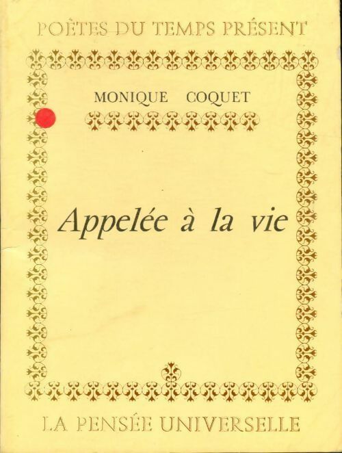 Livrenpoche : Appelée à la vie - Monique Coquet - Livre