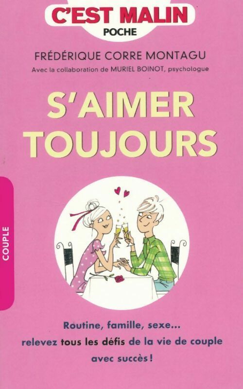Livrenpoche : S'aimer toujours - Frédérique Corre-Montagu - Livre