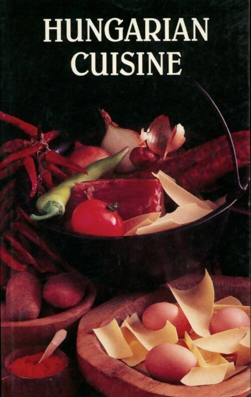 Livrenpoche : Hungarian cuisine - Mariska Vizvári - Livre