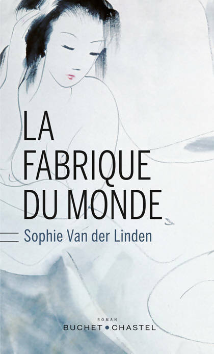 Livrenpoche : La fabrique du monde - Sophie Van Der Linden - Livre