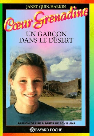 Livrenpoche : Un garçon dans le désert - Janet Quin-Harkin - Livre