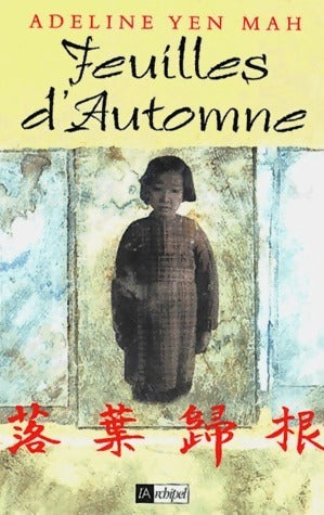 Livrenpoche : Feuilles d'automne - Adeline Yen Mah - Livre