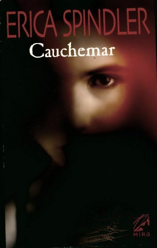 Livrenpoche : Cauchemar - Erica Spindler - Livre