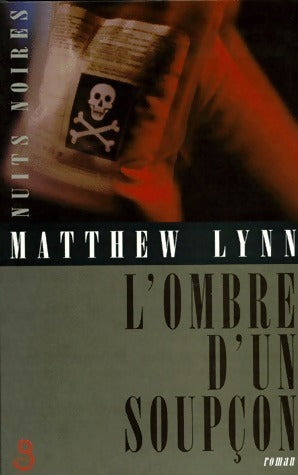 Livrenpoche : L'ombre d'un soupçon - Matthew Lynn - Livre