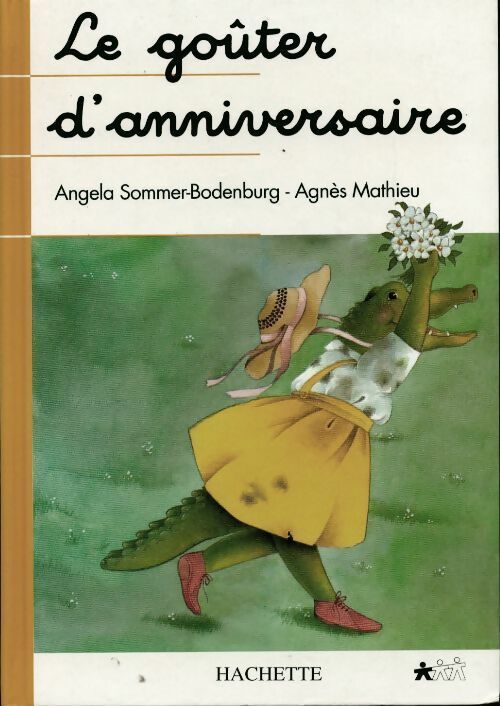 Livrenpoche : Le goûter d'anniversaire - Angela Sommer-Bodenburg - Livre
