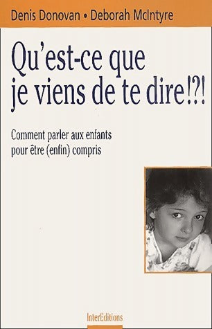 Livrenpoche : Qu'est-ce que je viens de te dire !?! - Denis Donovan - Livre