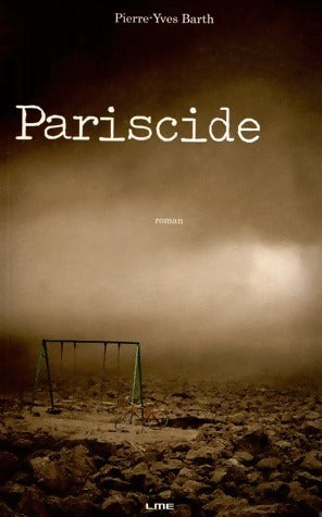 Livrenpoche : Pariscide - Pierre-Yves Barth - Livre