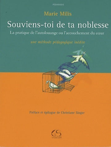 Livrenpoche : Souviens-toi de ta noblesse  - Maris Milis - Livre