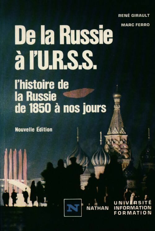 Livrenpoche : De la Russie depuis de 1850 à nos jours - Marc Ferro, René Girault - Livre
