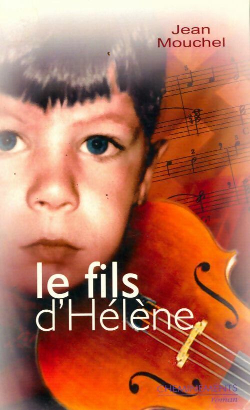 Livrenpoche : Le fils d'Hélène - Jean Mouchel - Livre