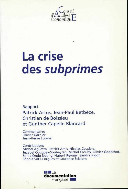 Livrenpoche : La crise des subprimes - Patrick Artus - Livre
