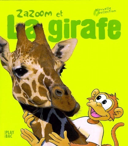 Livrenpoche : Zazoom et la girafe - Collectif - Livre