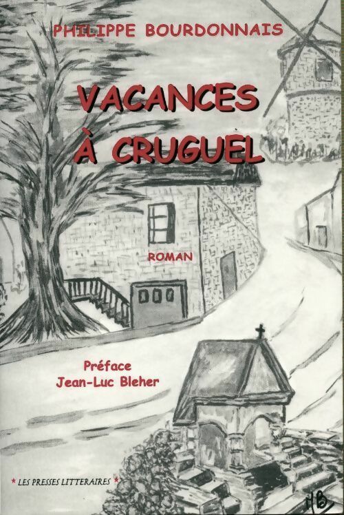 Livrenpoche : Vacances à Cruguel - Philippe Bourdonnais - Livre