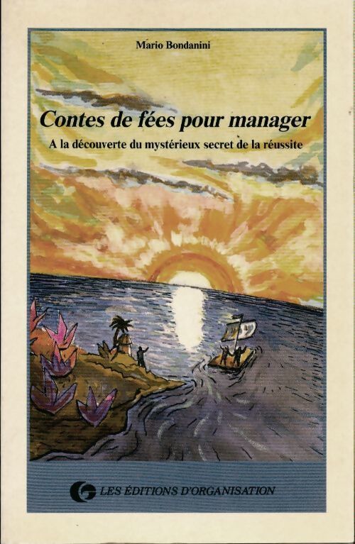 Contes de fées pour manager - Mario Bondanini - Livre