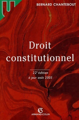 Livrenpoche : Droit constitutionnel - Bernard Chantebout - Livre