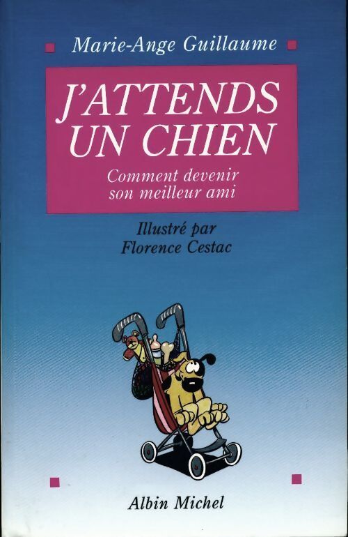Livrenpoche : J'attends un chien - Marie-Ange Guillaume - Livre