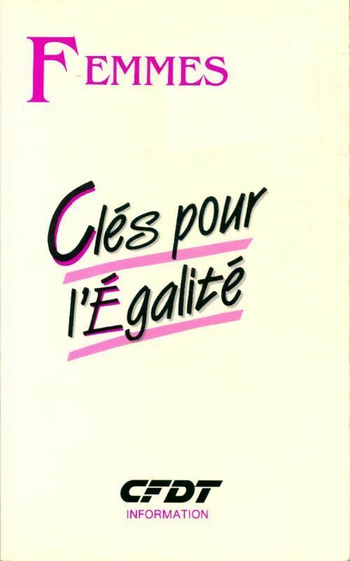 Livrenpoche : Femmes clés pour l'égalité - Béatrice Ouin - Livre