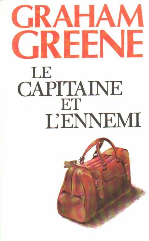 Le capitaine et l'ennemi - Graham Greene -  France Loisirs GF - Livre