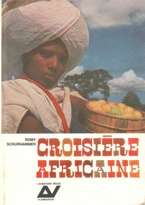 Livrenpoche : Croisière africaine - Romy Schurhammer - Livre