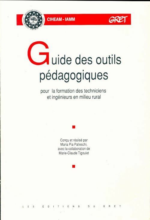Livrenpoche : Guide des outils pédagogiques pour la formation des techniciens en milieu rural - Collectif - Livre