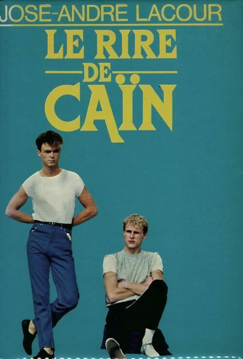 Livrenpoche : Le rire de Caïn - José-André Lacour - Livre