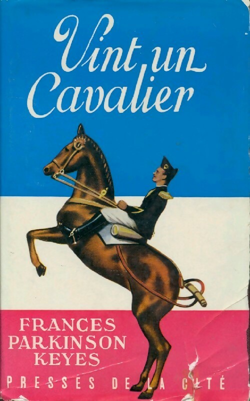 Livrenpoche : Vint un cavalier - Frances Parkinson Keyes - Livre