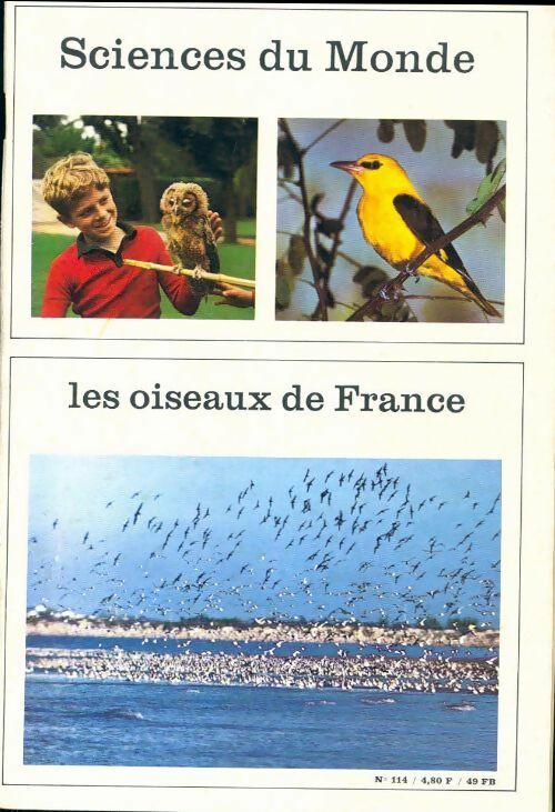 Livrenpoche : Sciences du monde n°114 : Les oiseaux de France - Collectif - Livre