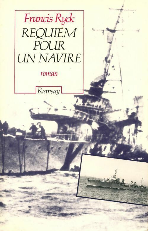 Requiem pour un navire - Francis Ryck -  Ramsay GF - Livre