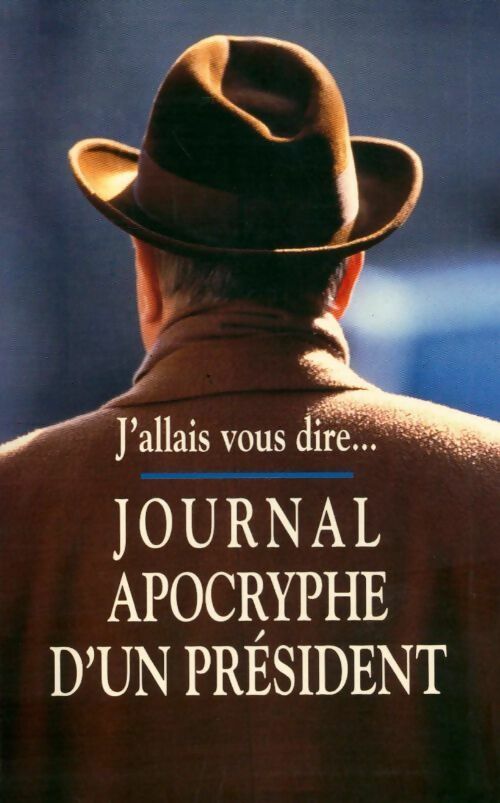 Livrenpoche : Journal apocryphe d'un président - François Mitterrand - Livre