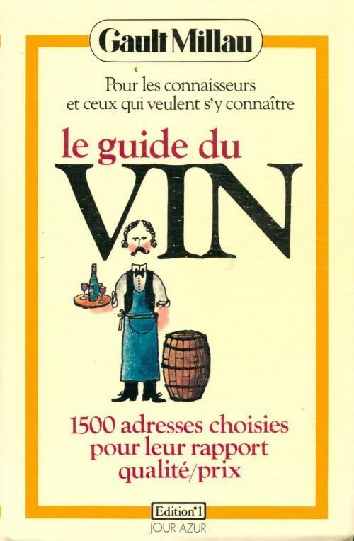 Livrenpoche : Le guide du vin Gault & Millau - A. Gregorj - Livre