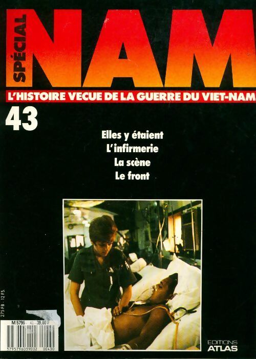 Spécial Nam n°43 : Elles y étaient - Collectif -  Spécial Nam - Livre