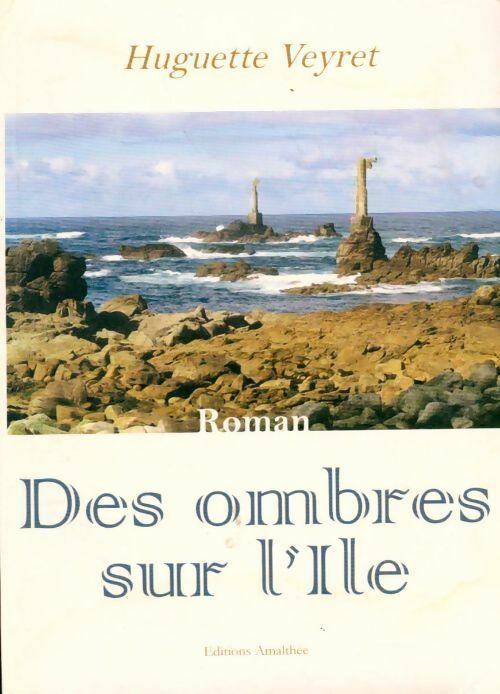 Livrenpoche : Des ombres sur l'île - Huguette Veyret - Livre