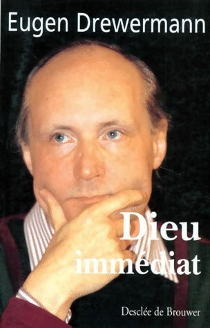 Livrenpoche : Dieu immédiat - Eugen Drewermann - Livre