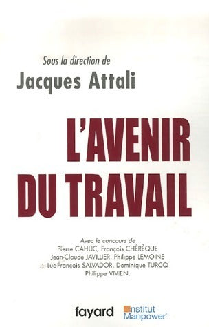 Livrenpoche : L'avenir du travail - Jacques Attali - Livre