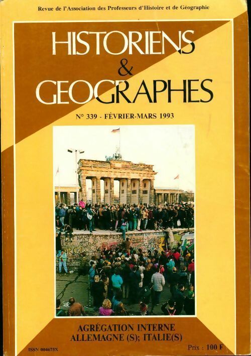Livrenpoche : Historiens & géographes n°339 : Agrégation interne, Allemagne(s), Italie(s) - Collectif - Livre