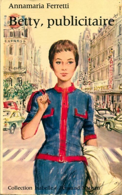 Livrenpoche : Betty, publicitaire - Annamaria Ferretti - Livre